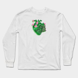 STAY WILD HEART Long Sleeve T-Shirt